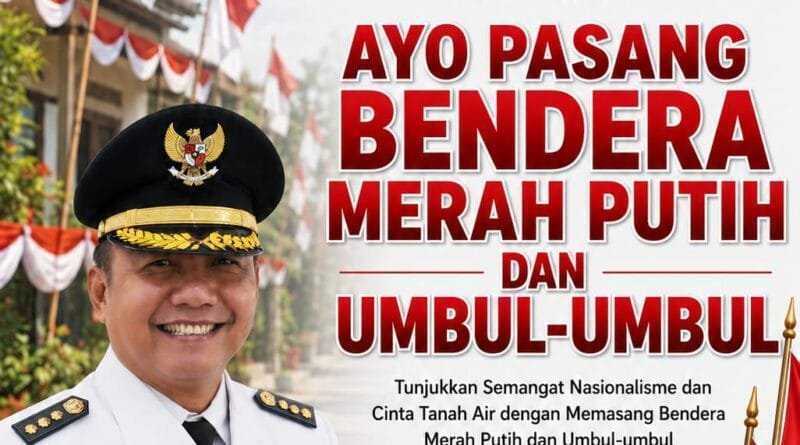 Sambut HUT RI Ke-81, Camat Darangdan Ajak Masyarakat Kibarkan Merah Putih Sepanjang Agustus